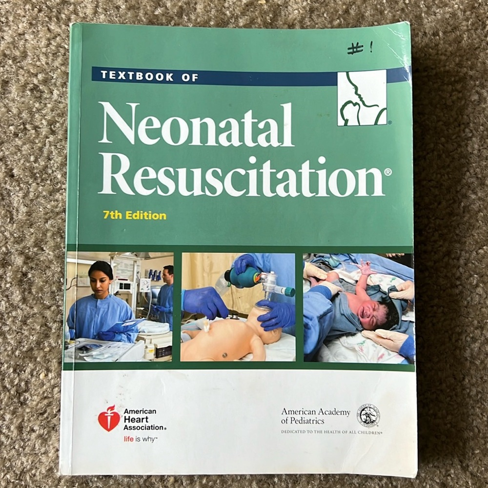 AHA NEONATAL RESUSCITATION, 7th edition